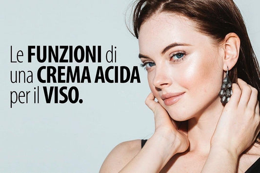 Le Funzioni di una Crema Acida per il Viso - Ysorys Per Te