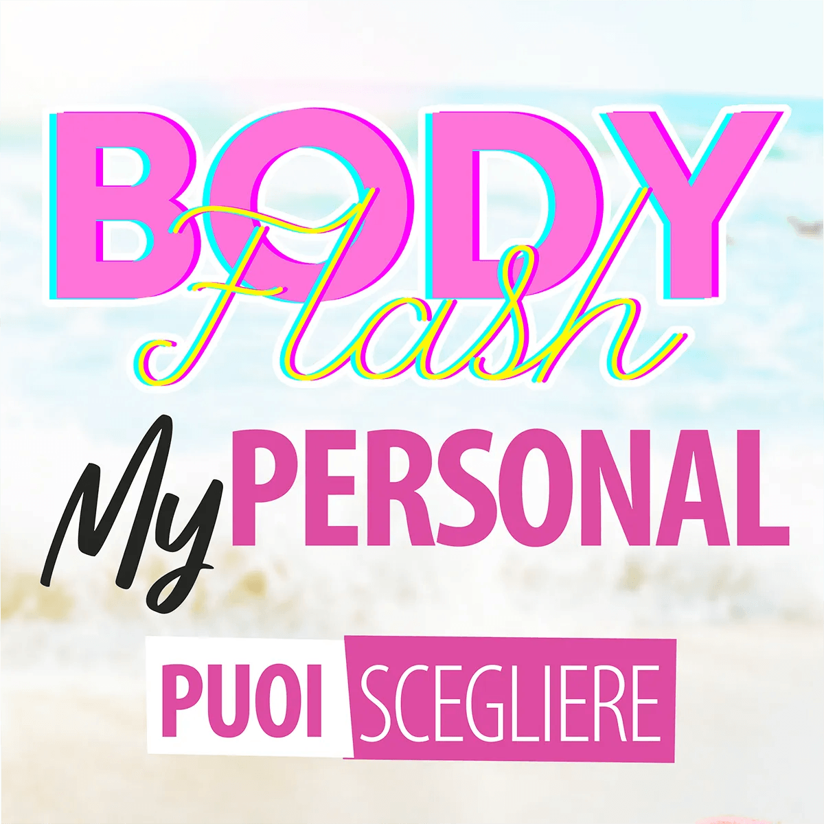 My Personal - BODY FLASH - Ysorys Per Te